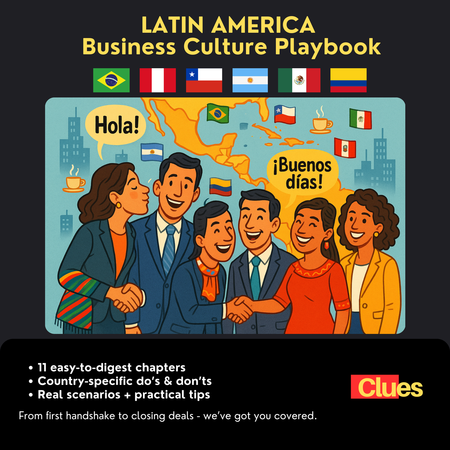 Latin America Business Culture Playbook: Master Cross-Cultural Success in Brazil, Argentina, Chile, Mexico, Colombia & Peru